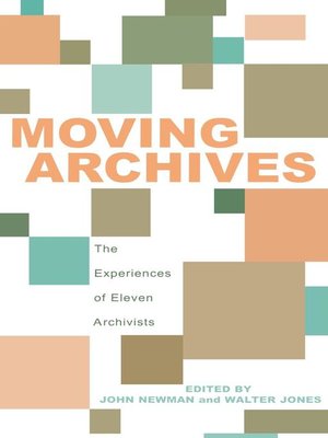 cover image of Moving Archives